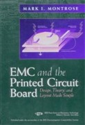 Montrose Compliance Services Electromagnetic Compatibility (EMC) Expert Consultant - EMC Printed Circuit Board Book - English Edition